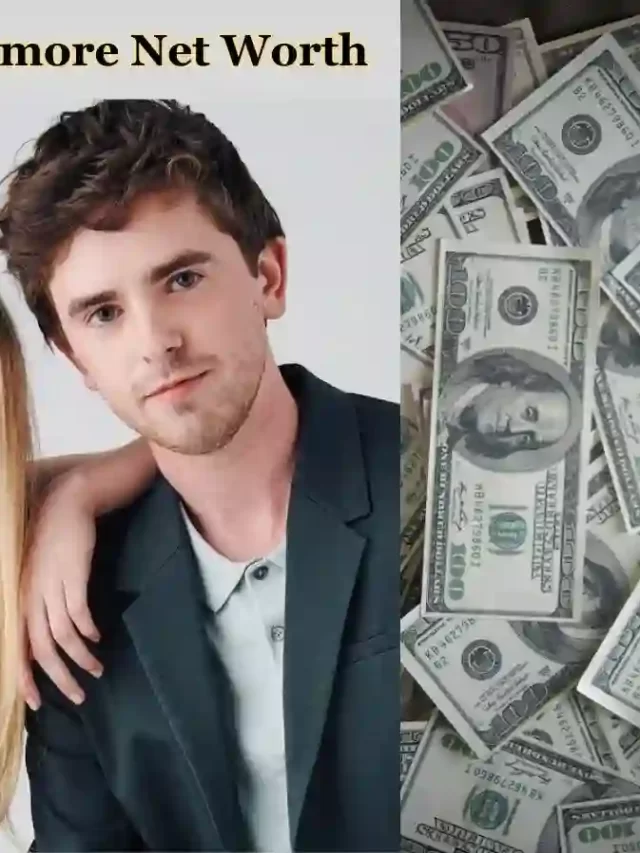 Freddie highmore net worth