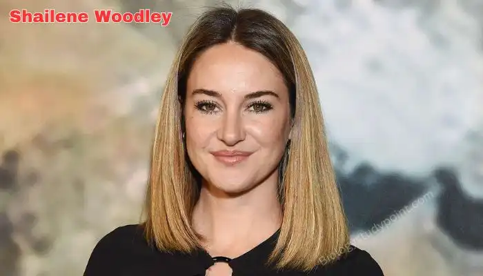 Shailene Woodley