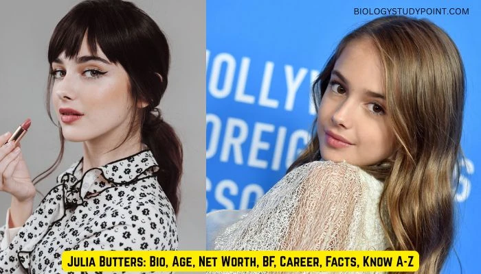 Julia Butters: Bio, Age, Net Worth, BF, Career, Facts, Know A-Z
