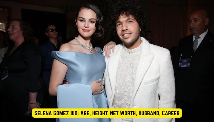 Selena Gomez Bio: Age, Height, Net Worth, Husband, Career